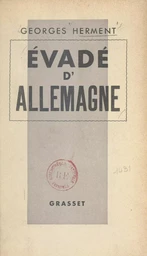 Évadé d'Allemagne