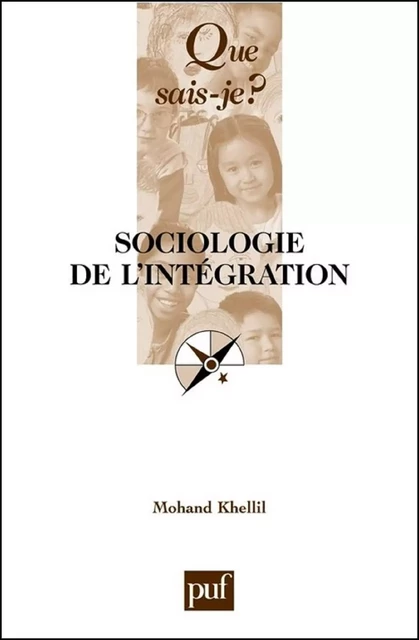 Sociologie de l'intégration - Mohand Khellil - Humensis