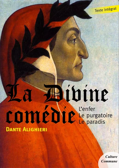 La Divine comédie - DANTE Alighieri - Culture commune