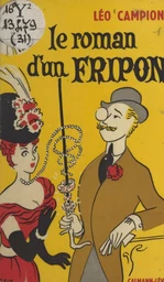 Le roman d'un fripon