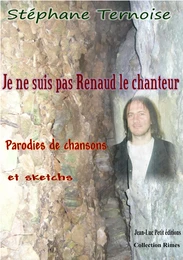 Je ne suis pas Renaud le chanteur