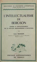 L'intellectualisme de Bergson