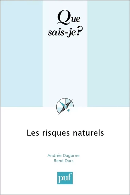 Les risques naturels - René Dars, Andrée Dagorne - Humensis