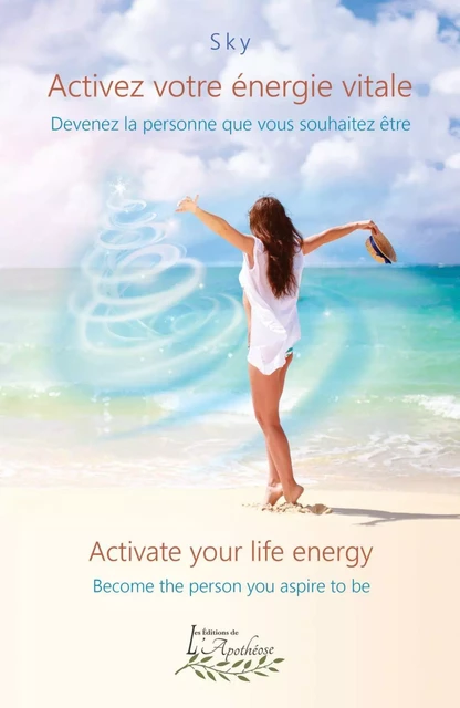 Activez votre énergie vitale / Activate your life energy - Sky - - Distribulivre