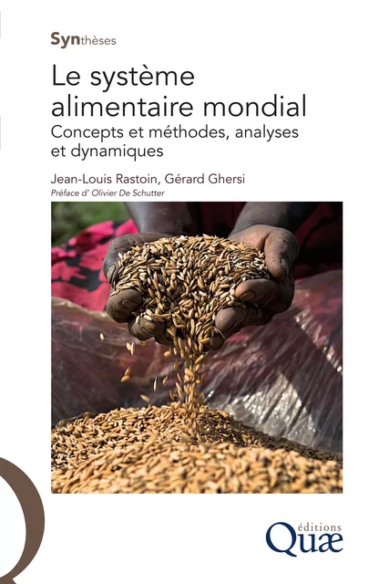 Le système alimentaire mondial - Jean-Louis Rastoin, Gérard Ghersi - Quae