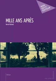 Mille ans après