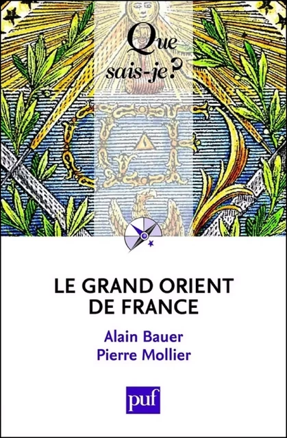 Le Grand Orient de France - Alain Bauer, Pierre Mollier - Humensis