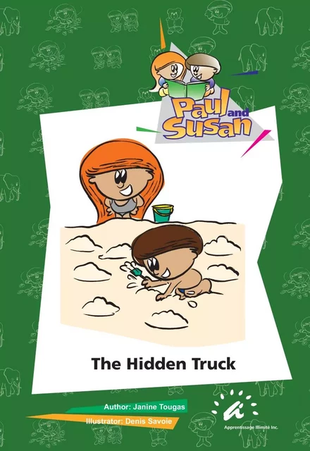 The Hidden Truck - Janine Tougas - Apprentissage Illimité inc.