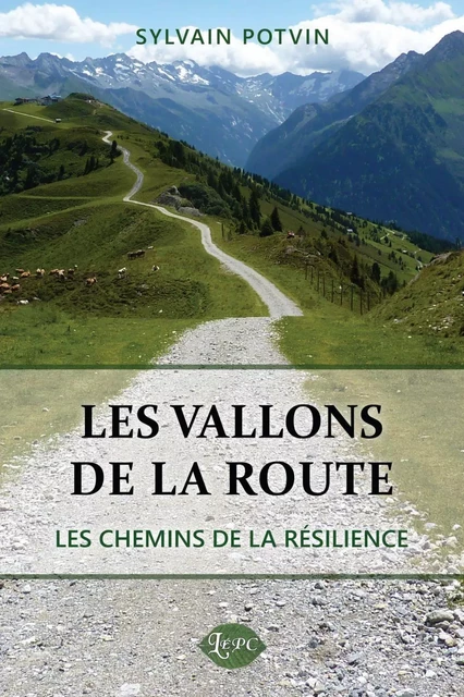 Les vallons de la route - Sylvain Potvin - Distribulivre