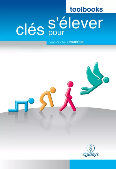 Toolbook "Clés pour s'élever" - Jean-Michel Compère - Quasys