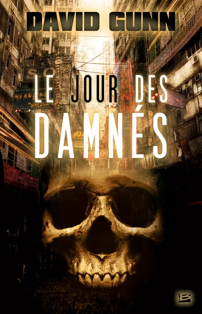 Les Aux', T3 : Le Jour des Damnés - David Gunn - Bragelonne