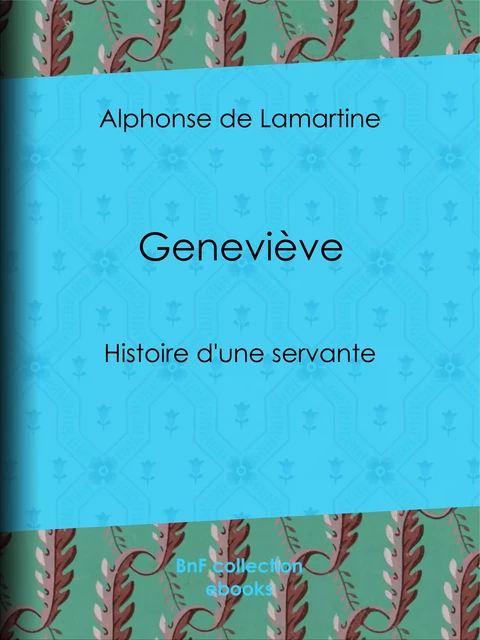 Geneviève - Alphonse Lamartine - BnF collection ebooks