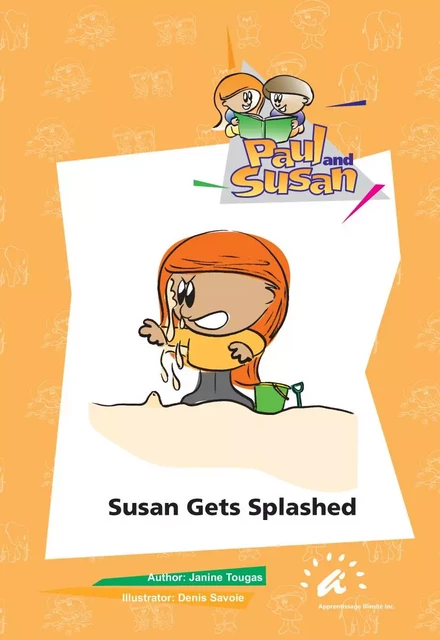 Susan Gets Splashed - Janine Tougas - Apprentissage Illimité inc.