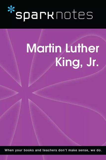 Martin Luther King Jr. (SparkNotes Biography Guide) -  SparkNotes - Spark