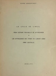 Le cycle de Lingal : essai d'étude textuelle de mythologies