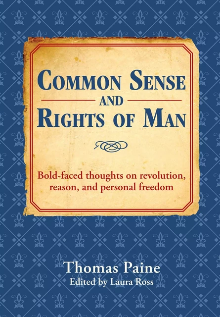 Common Sense and Rights of Man - Thomas Paine - Sterling