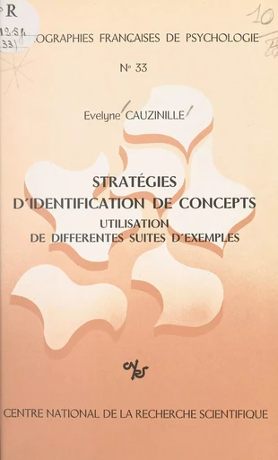 Stratégie d'identification de concepts - Evelyne Cauzinille - CNRS Éditions (réédition numérique FeniXX)