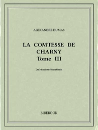 La comtesse de Charny III