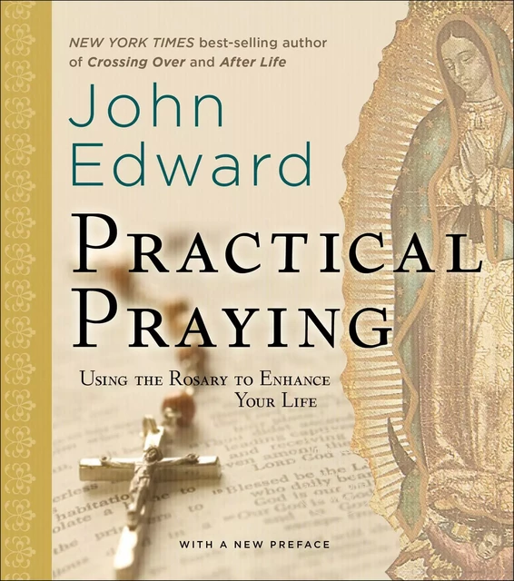 Practical Praying - John Edward - Sterling Ethos