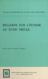 Regards sur l'Écosse au 18e siècle