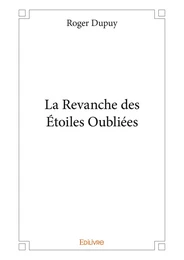 La Revanche des Etoiles Oubliées