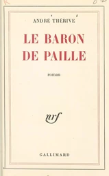 Le baron de paille