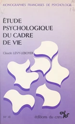 Étude psychologique du cadre de vie