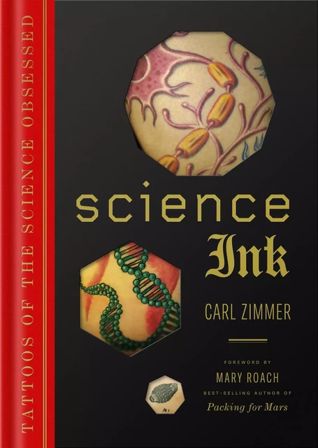 Science Ink - Carl Zimmer - Sterling