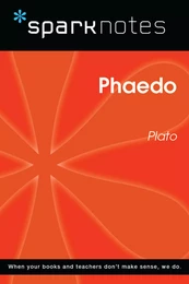 Phaedo (SparkNotes Philosophy Guide)