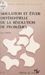 Simulation et étude différentielle de la résolution de problèmes