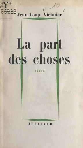 La part des choses - Jean-Loup Vichniac - (Julliard) réédition numérique FeniXX