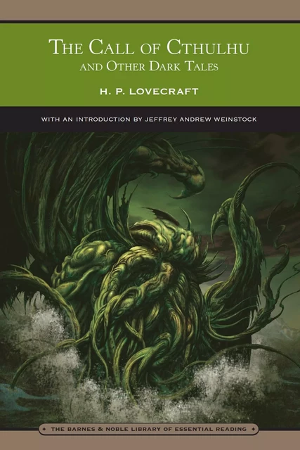 Call of Cthulhu and Other Dark Tales (Barnes & Noble Library of Essential Reading) - H. P. Lovecraft - Barnes & Noble