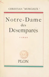 Notre-Dame des Désemparés