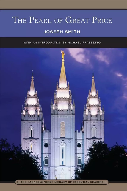 The Pearl of Great Price (Barnes & Noble Library of Essential Reading) - Joseph Smith - Barnes & Noble