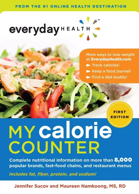 Everyday Health™ My Calorie Counter - Maureen Namkoong, Jennifer Sucov - Sterling