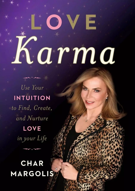 Love Karma - Char Margolis - Sterling Ethos