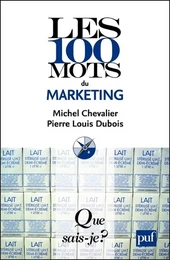 Les 100 mots du marketing