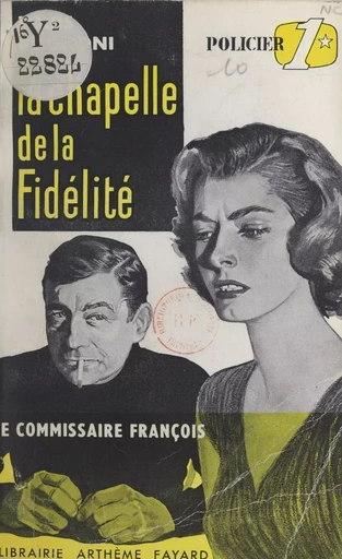 La chapelle de la fidélité - Louis Rognoni - (Fayard) réédition numérique FeniXX