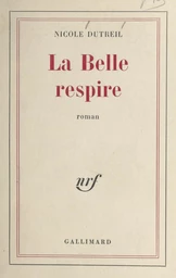 La belle respire