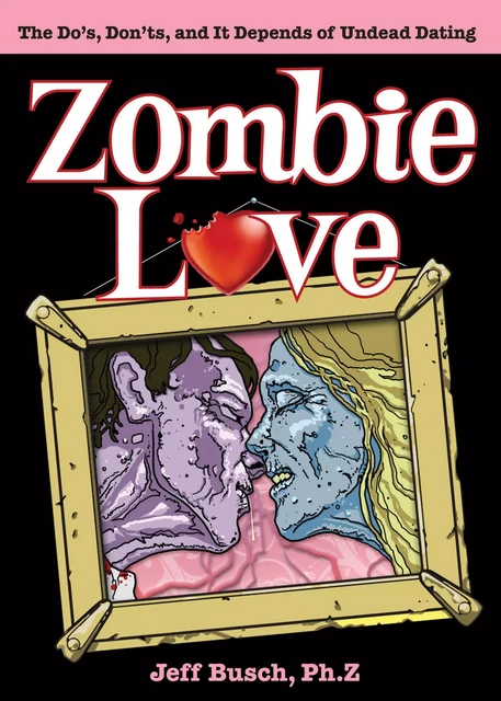 Zombie Love - Jeff Busch - Sterling