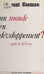 Un monde en développement ?