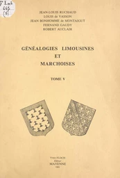 Généalogies limousines et marchoises (5)