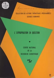 L'expropriation en question