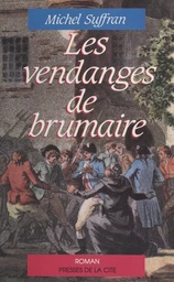 Les vendanges de brumaire