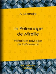 Le Pèlerinage de Mireille