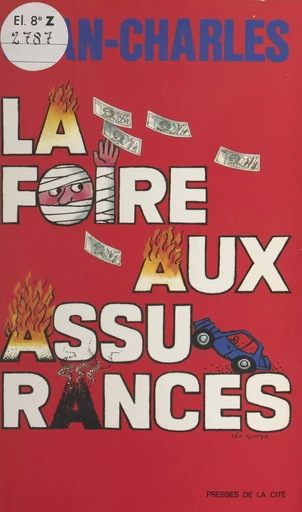 La foire aux assurances -  Jean-Charles - Presses de la Cité (réédition numérique FeniXX)