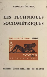 Les techniques sociométriques