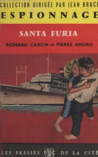 Santa Furia - Pierre Andro, Richard Caron - (Presses de la Cité) réédition numérique FeniXX