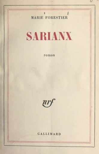 Sarianx - Marie Forestier - Gallimard (réédition numérique FeniXX)