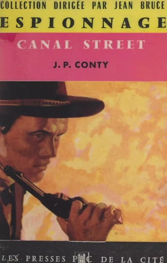 Canal street - Jean-Pierre Conty - (Presses de la Cité) réédition numérique FeniXX